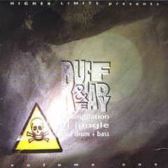 Higher Limits Presents - Ruff & Ready Volume One - Higher Limits