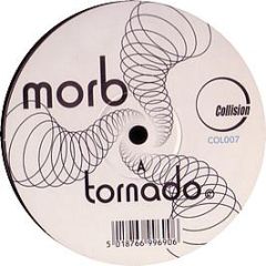 Morb - Tornado - Collision