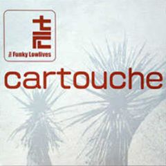 Funky Lowlives - Cartouche - Stereo Deluxe
