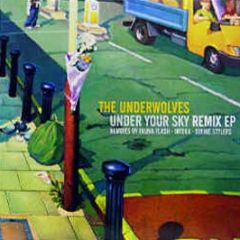 Underwolves - Under Your Sky (Remixes) - JCR