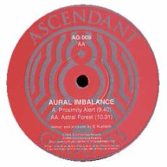 Aural Imbalance - Proximity Alert - Ascendant Grooves