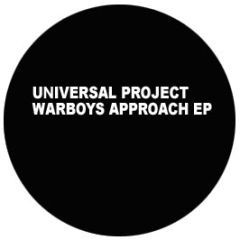 Universal Project - Warboyz Approach EP - Universal Project