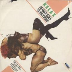 Frankie Goes To Hollywood - Relax (Sex Mix) - ZTT