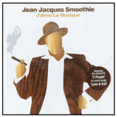 Jean Jacques Smoothie - J'Aime La Musique - Hope 