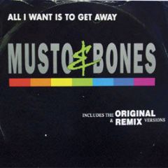 Musto & Bones - All I Want Is To Get Away - Citybeat