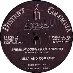 Julia And Company - Breakin' Down (Sugar Samba) - London