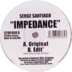 Serge Santiago - Impedance - Stompa Phunk