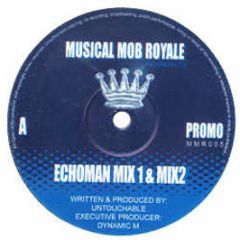 Musical Mob - Echoman - Musical Mob Rec