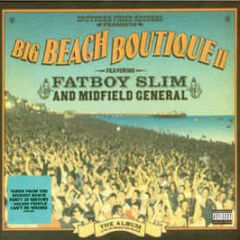 Fatboy Slim & Midfield General Present - Big Beach Boutique Ii - Southern Fried