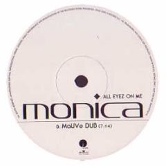 Monica - All Eyez On Me (Remixes) - BMG