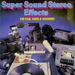 Super Sound Stereo Effects - Super Sound Stereo Effects - MCR
