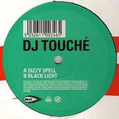 DJ Touche - Dizzy Spell - Heat