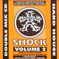 Shock Records Presents - Hard House Volume 2 - Shock Records
