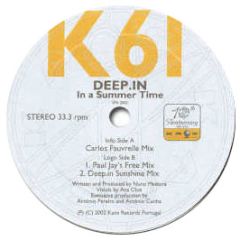 Deep In - In A Summer Time - Kaos Records