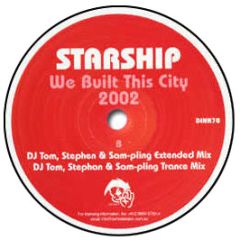 Starship - We Built This City 2002 - Dinky