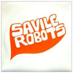 Savile Robots - Am Trax - Illicit