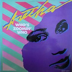 Aretha Franklin - Whos Zoomin Who - Arista