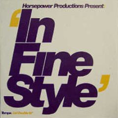 Horsepower Prod. Present - In Fine Style - Tempa