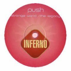 Push - Strange World / The Legacy - Bonzai Uk