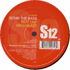 Bomb The Bass - Beat Dis - S12 Simply Vinyl
