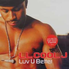 Ll Cool J - Luv U Better / Fa Ha - Def Jam