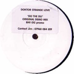 Doktor Strangelove - Do The Du - Bn1 12