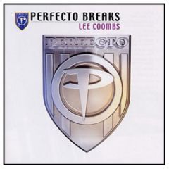 Lee Coombs Presents - Perfecto Breaks - Perfecto