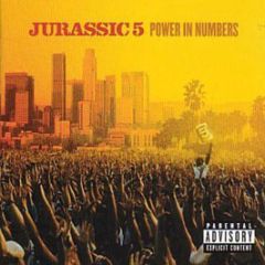Jurassic 5 - Power In Numbers - Interscope