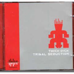 Thick Dick - Tribal Seduction - Sondos