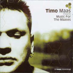 Timo Maas  - Music For The Maases - Hope 