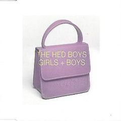 Hed Boys - Girls & Boys - Deconstruction