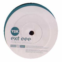 Exit Eee - Epidemic 2002 (Part 2) - Y2K