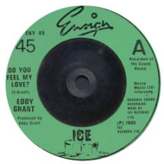 Eddy Grant - Do You Feel My Love - Ensign