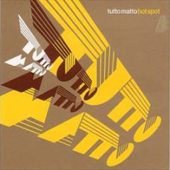 Tutto Matto - Hot Spot - Tummy Touch