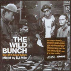 The Wild Bunch Presents - Story Of A Sound System - Strut