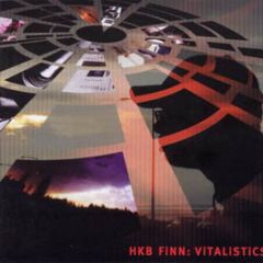 Hkb Finn - Vitalistics - Son Records