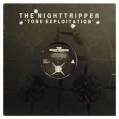 The Nighttripper - Tone Exploitation - ESP