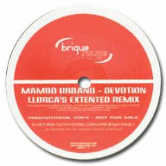 Mambo Urbano - Devotion (Remix) - Brique Rouge