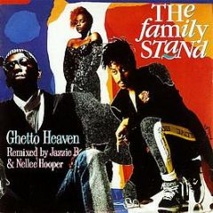 Family Stand - Ghetto Heaven (Remix) - Atlantic