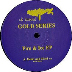 Fire & Ice - Heart And Mind - Bonzai Gold 6
