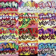 DJ Junk Presents - Junk Hardcore - Second To None