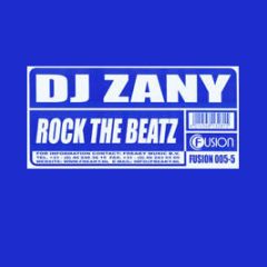 DJ Zany - Rock The Beatz - Fusion