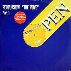 Persuasion - The Bone (Part 1) - Open