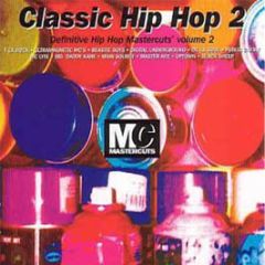 Various Artists - Classic Hip Hop 2 - Mastercuts
