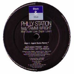 Philly Station Ft Tammi - Mon Super Love (Super Lover) - Black & Blue