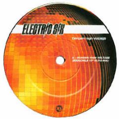 Electric Six - Danger High Voltage - XL