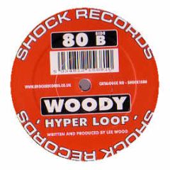 Woody - Hyper Loop - Shock Records