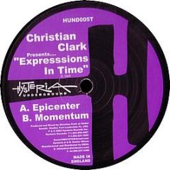 Christian Clark - Expressions In Time - Hysteria 