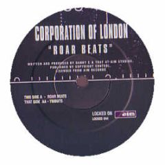 Corporation Of London - Roar Beats - Locked On