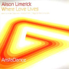 Alison Limerick - Where Love Lives (Red Zone Mix) - Arista